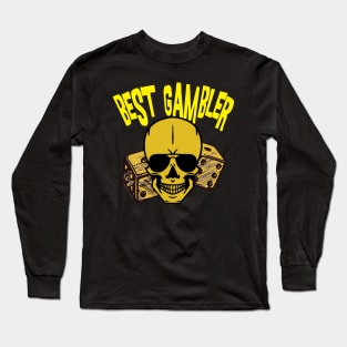 Best Gambler Long Sleeve T-Shirt